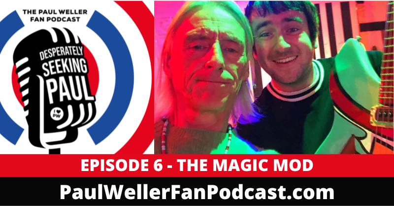 Magic Mod Ben Episode 6: The Magic Mod - AKA Ben Taylor - Rock & Roll Magician - The ...
